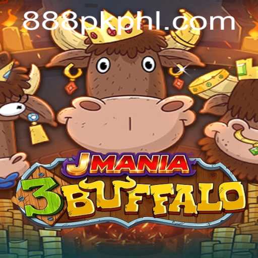 Dive into the Thrilling World of JMania3Buffalo with 888PK